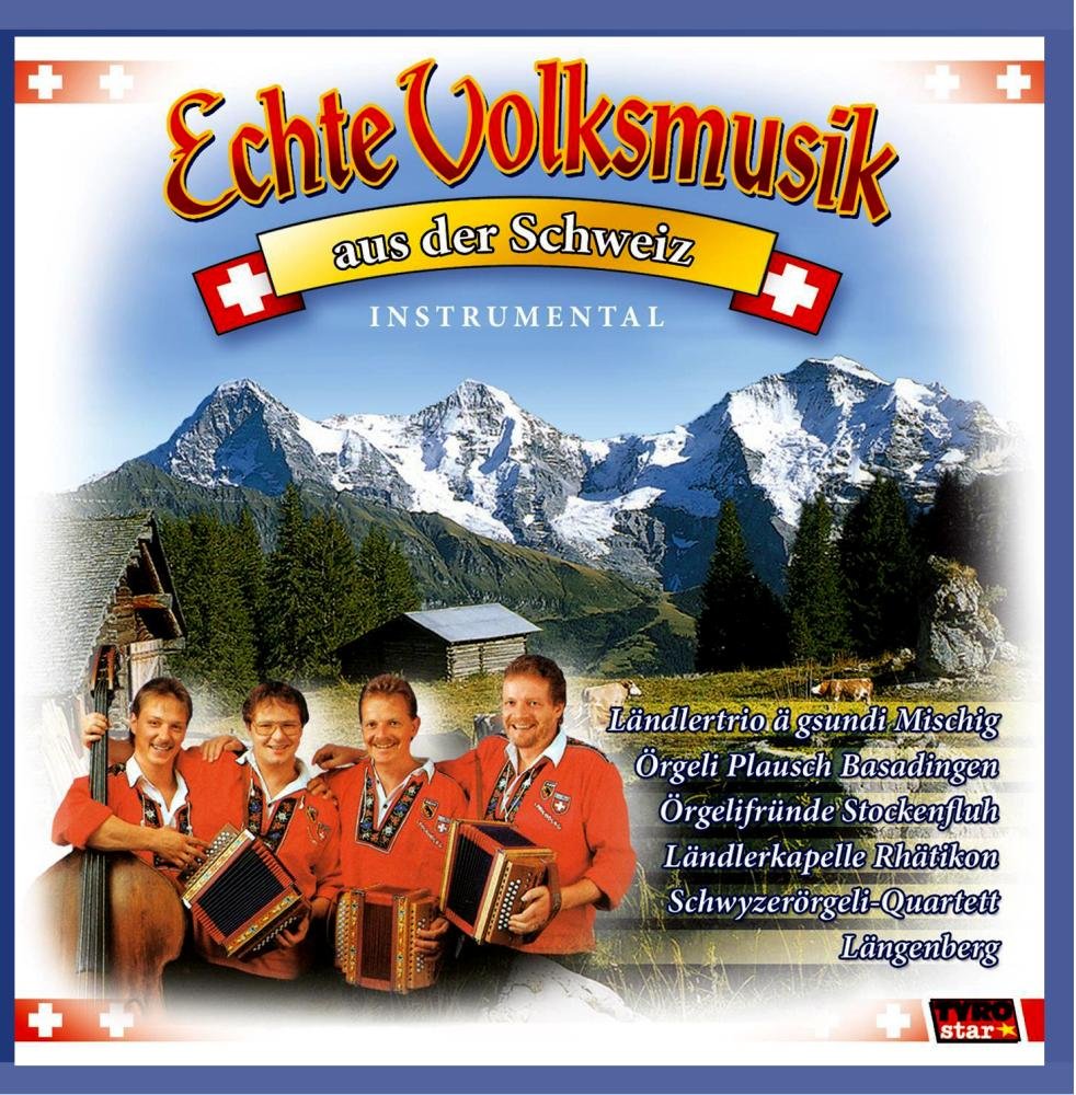 Product Image: Echte Volksmusik a.d.Schweiz