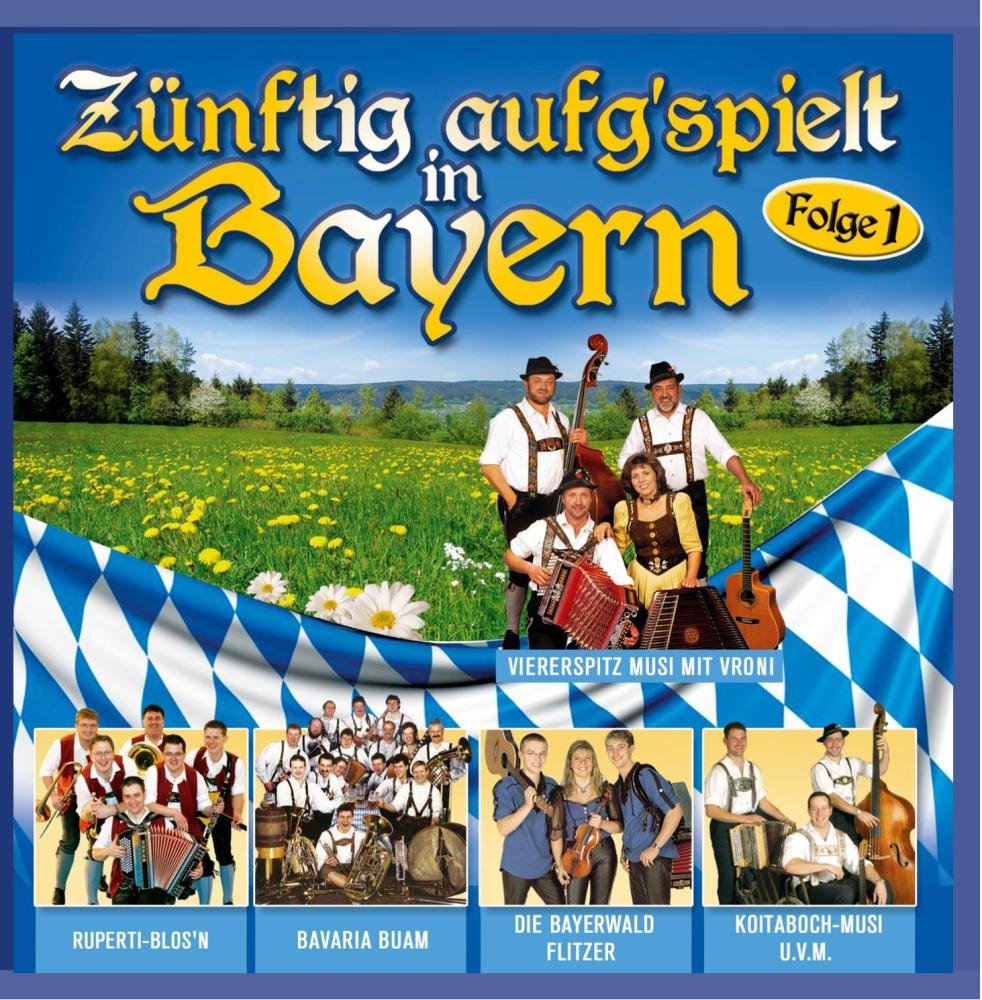 Zünftig Aufgspielt In Bayern cd