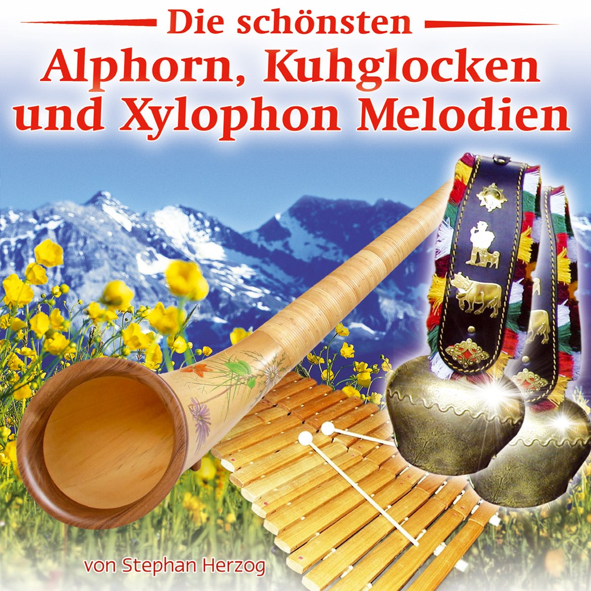 Die schönsten Alphorn,Kuhglocken u Xylophon German Schlager & Volksmusik