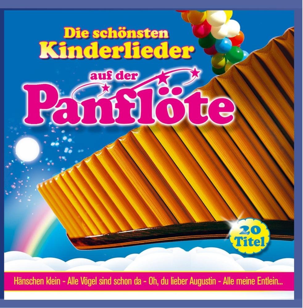 Product Image: Die Schönsten Kinderlieder Auf Der Panflöte