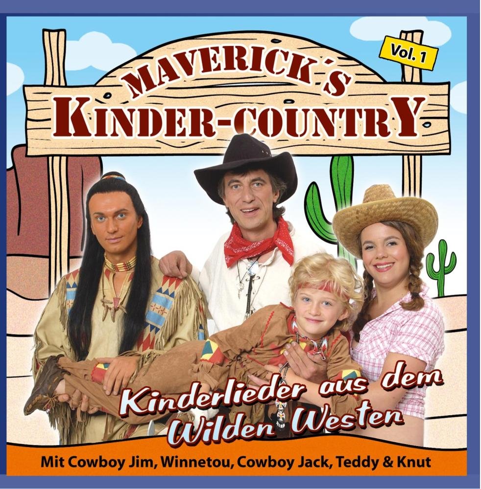 Kinderlieder aus dem Wilden Westen; Kindercountry; Country; Kindermusik; Kinder Country & Folk