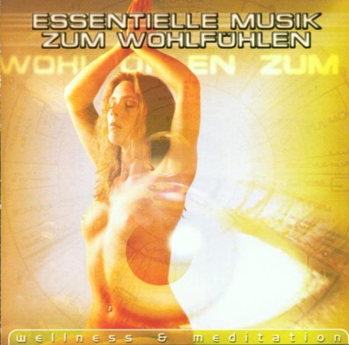 Essentielle Musik Zum Wohlfühlen Music for Children