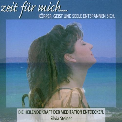 Zeit Für Mich...6 Meditationen Music