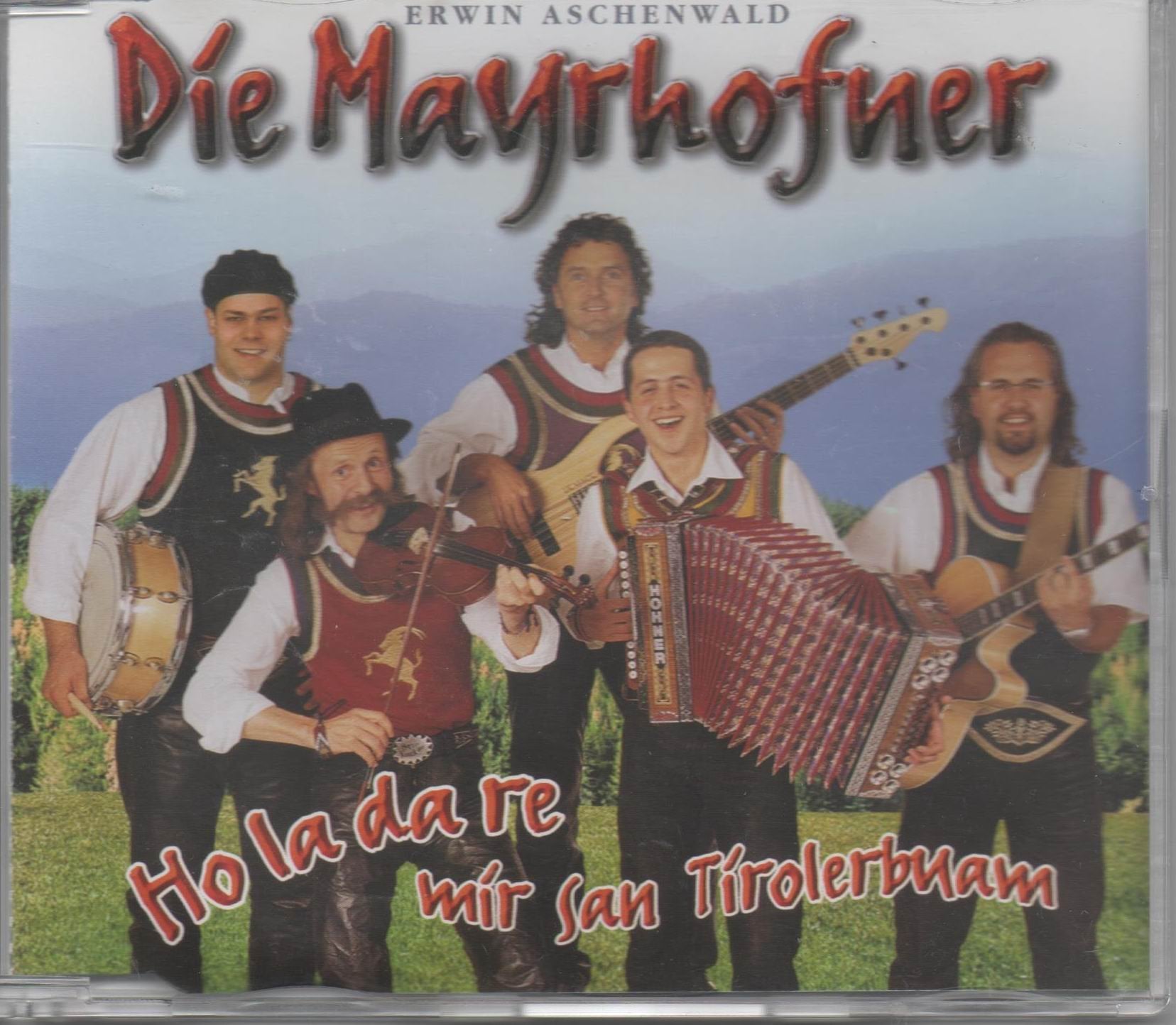 Ho la da re mir san Tirolerbuam Music