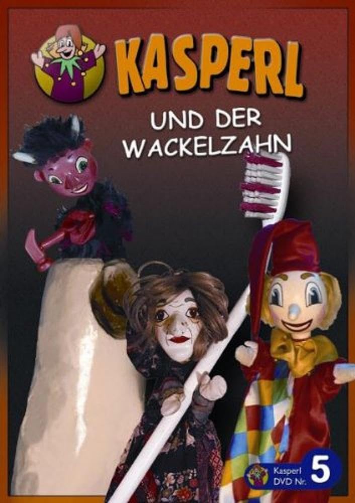 Kasperl Und Der Wackelzahn Films