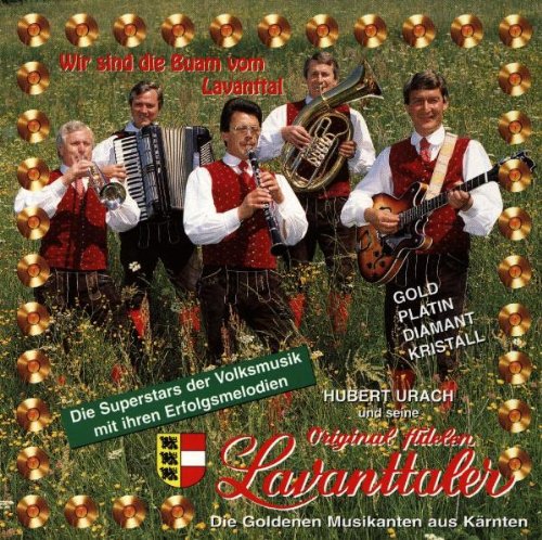 Wir Sind die Buam Vom Lavantta German Schlager & Volksmusik