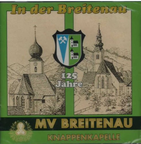 In der Breitenau - 125 Jahre Music