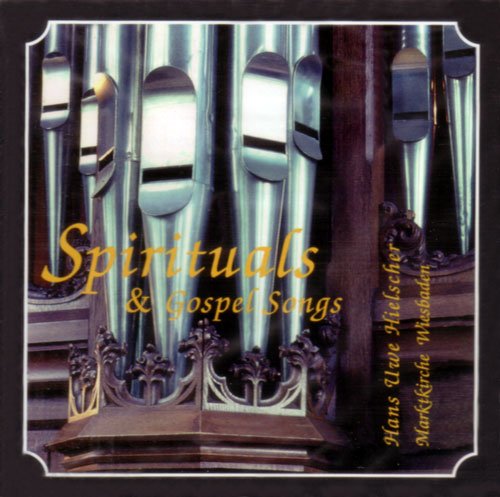 Spirituals und Gospel Songs fur orgel - Hans Uwe Hielscher (Marktkirche Wiesbaden) Music