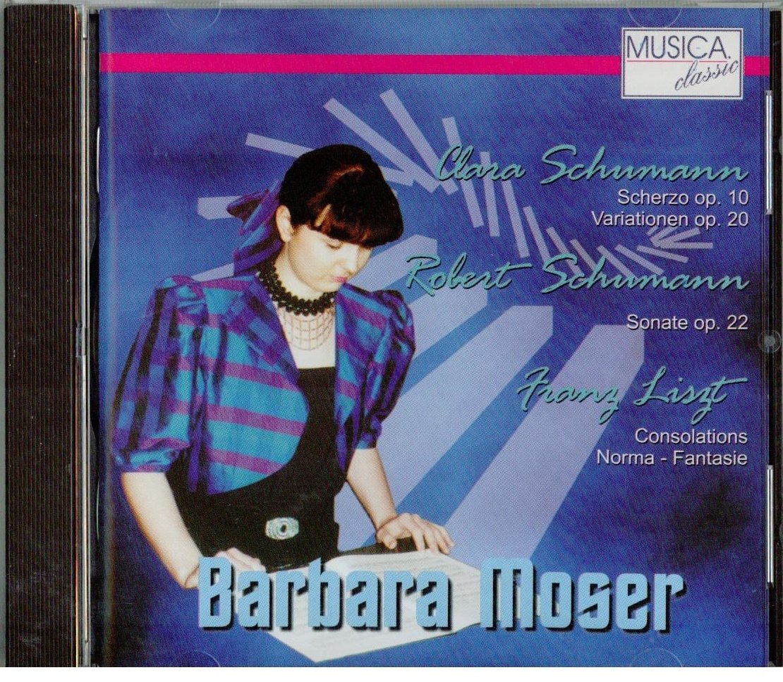 Clara Schumann: Scherzo,Op.10/Variationen,Op.20 / Robert Schumann: Sonate,Op.22 / Liszt: Sechs Consolations Classical