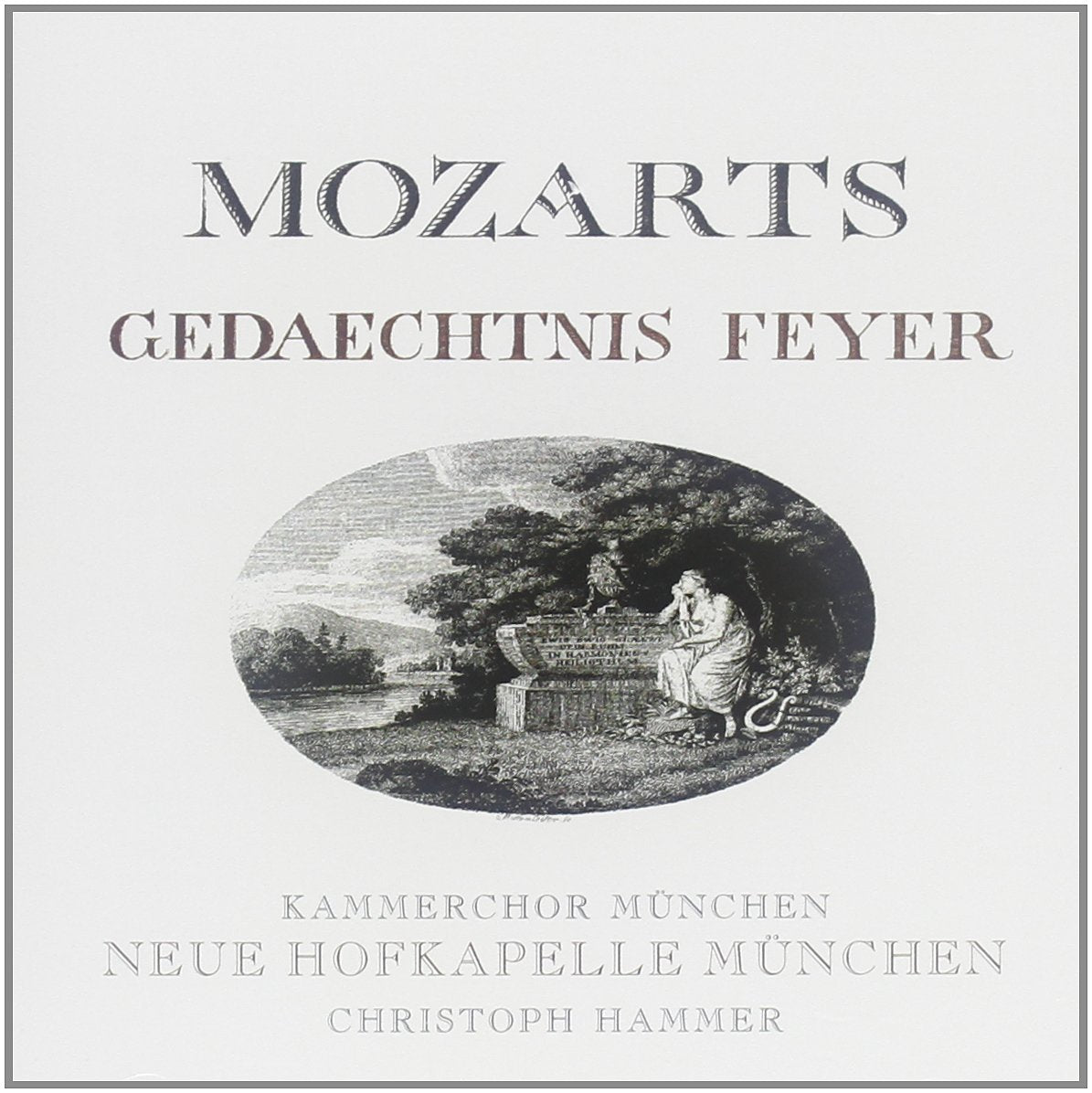 Mozarts Gedaechtnis Feyer Classical