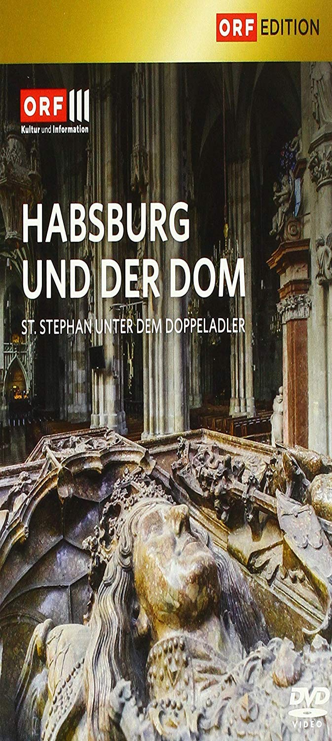 Habsburg und der Dom Films