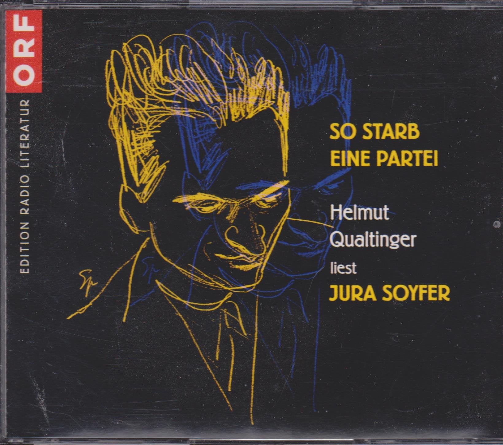Jura Soyfer - So starb eine Partei - Helmut Qualtinger Hörbuch Books