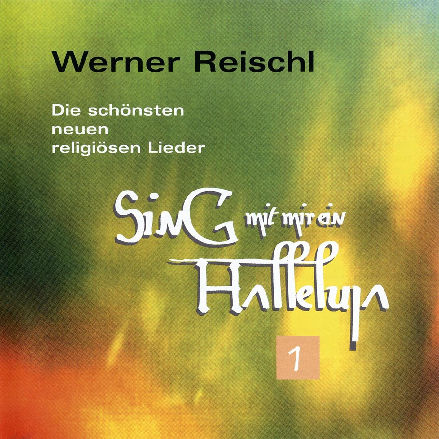 Sing mit Mir Ein Halleluja (die Schönsten Neuen Religiösen Lieder) Music