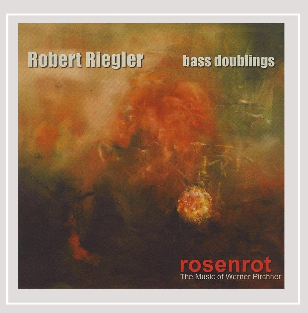 Rosenrot the Music of Werner Pirchner Jazz