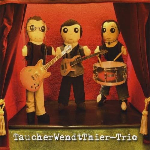 TaucherWendtThier-Trio Jazz