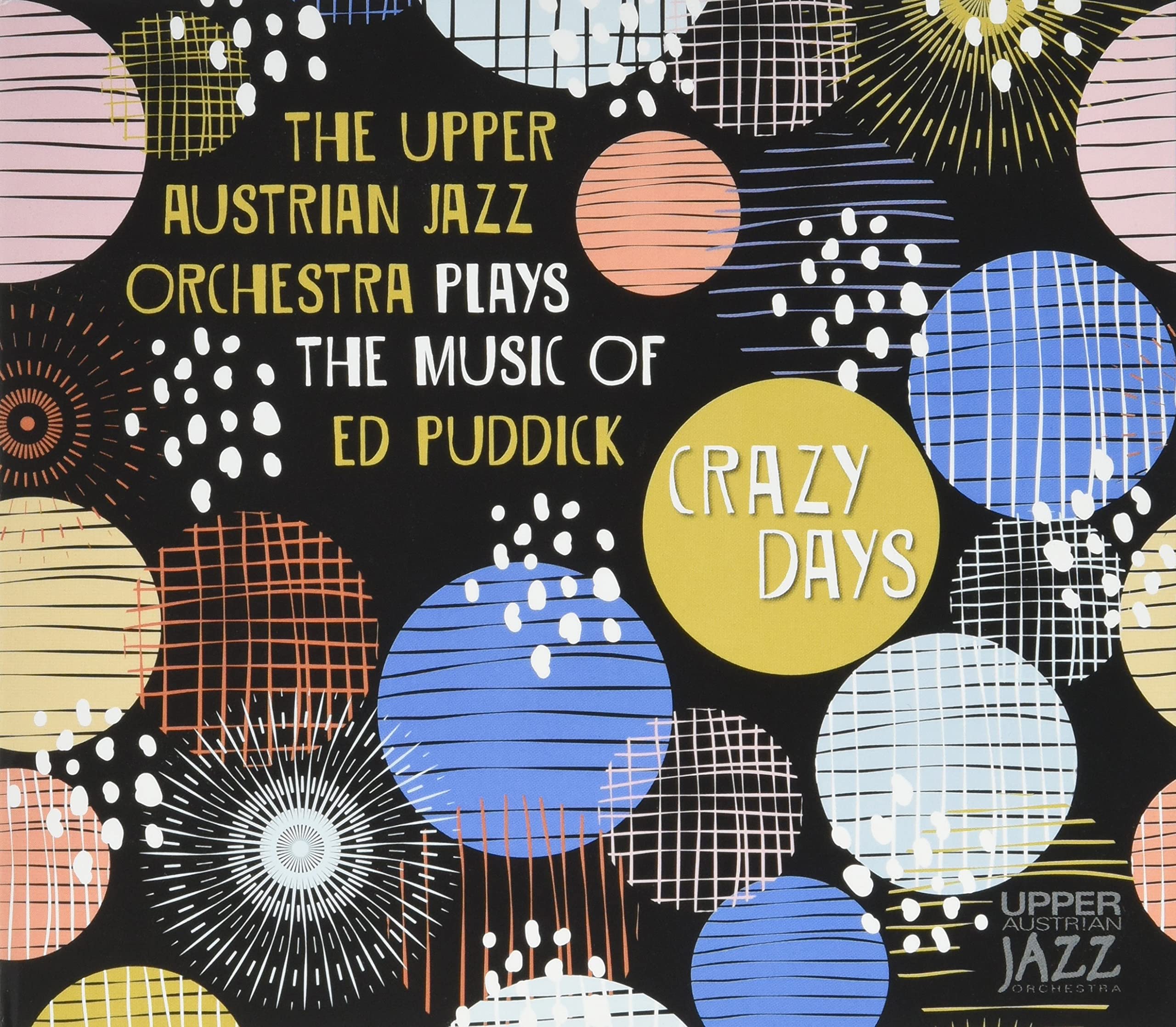 Crazy Days-Plays the Music of ed Puddick Music