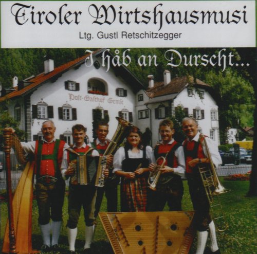 I Hab An Durscht... German Schlager & Volksmusik