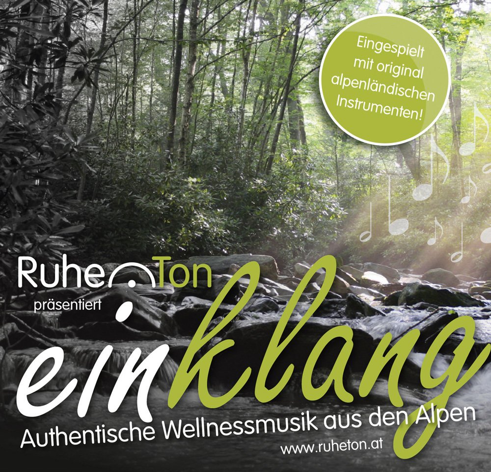 einklang – Authentische Wellnessmusik aus den Alpen Music