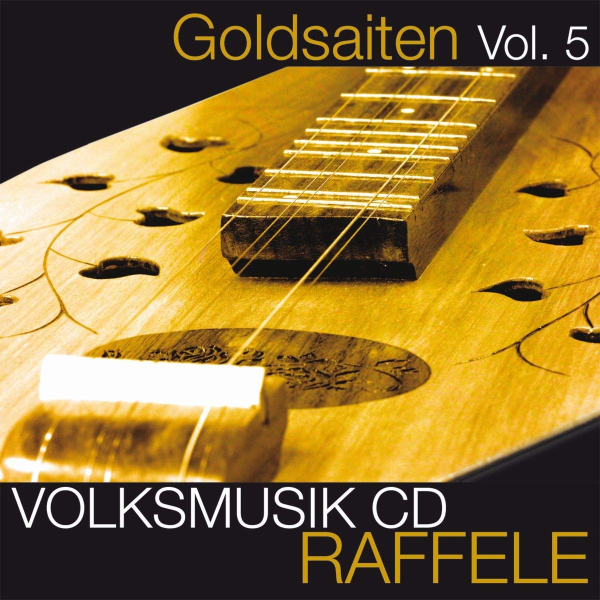 Goldsaiten Vol.5-Volksmusik CD Raffel German Schlager & Volksmusik