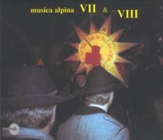 Musica Alpina VII & VIII World Music