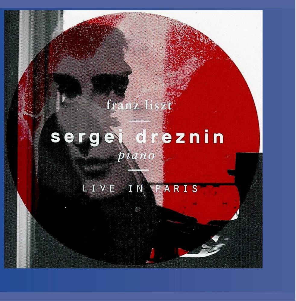 Franz Liszt: Live in Paris Classical
