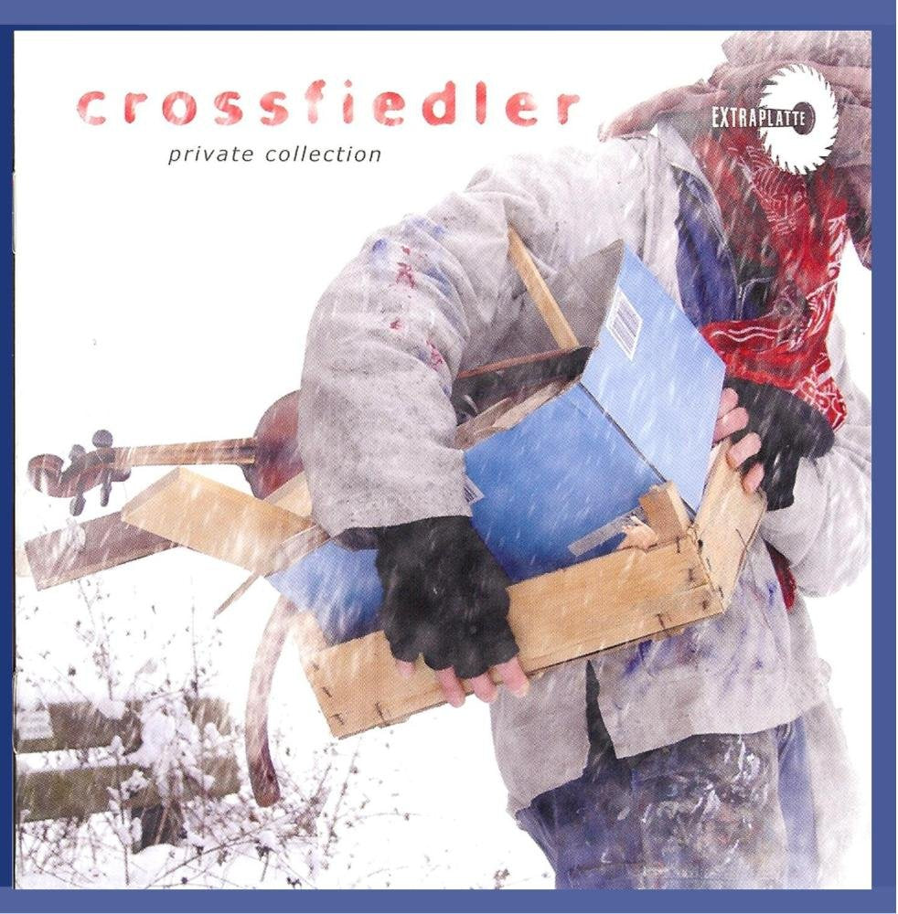 Crossfiedler - Private Collection cd