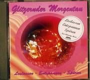 Glitzernder Morgentau Other music genres