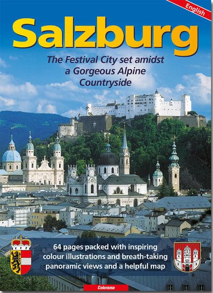Salzburg: The Festival City and its beautiful surrounding countryside Leisure, Home & Garden
