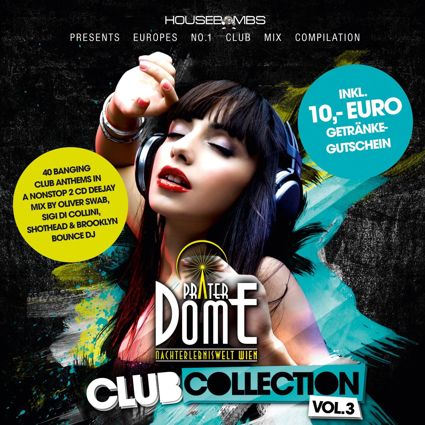 Praterdome Vol.3-Club Collection Dance & Electronic
