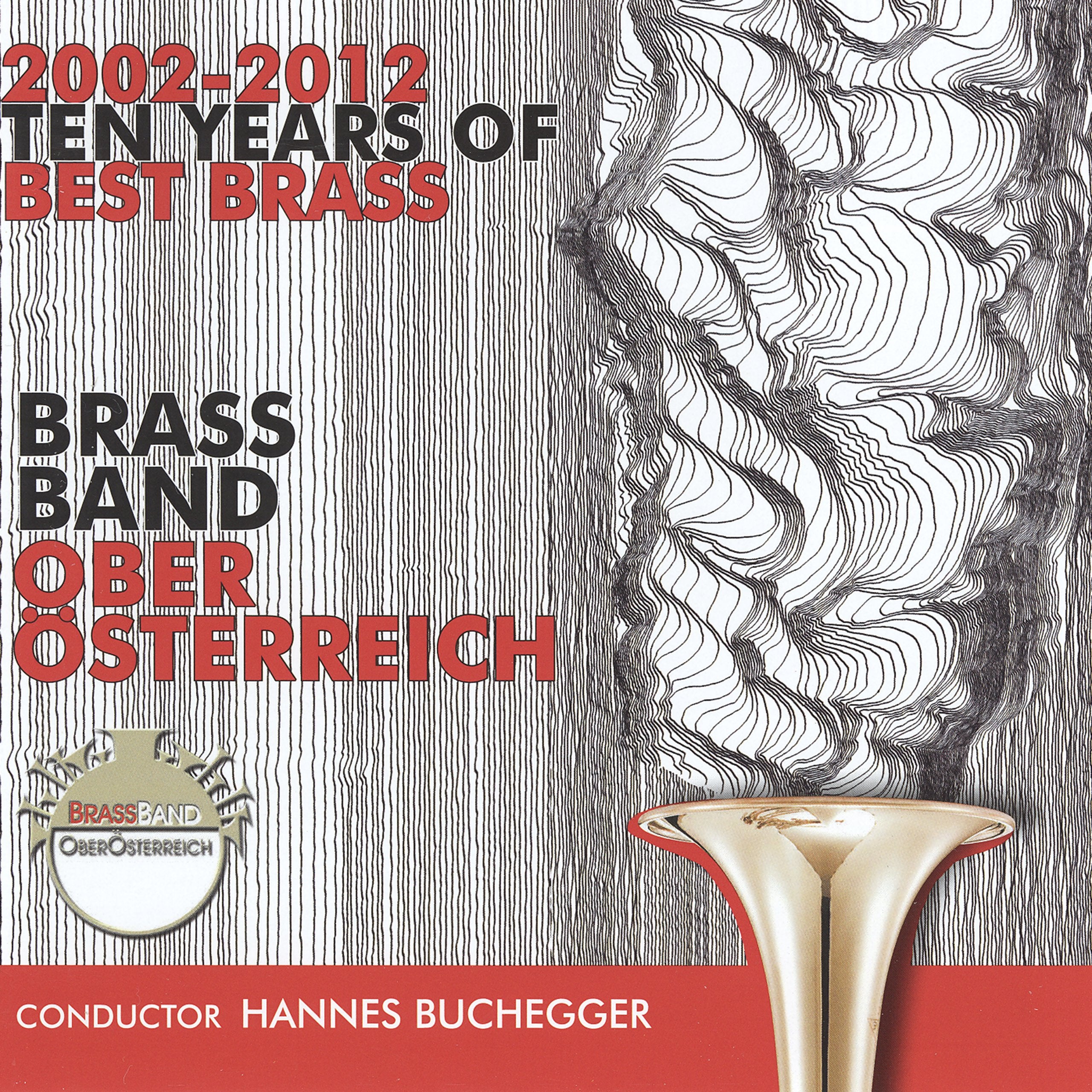 2002-2012 TEN YEARS OF BEST BRASS Music