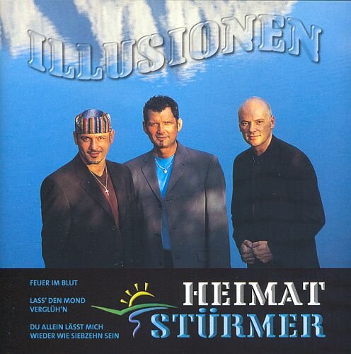 Heimatstürmer - Illusionen Music