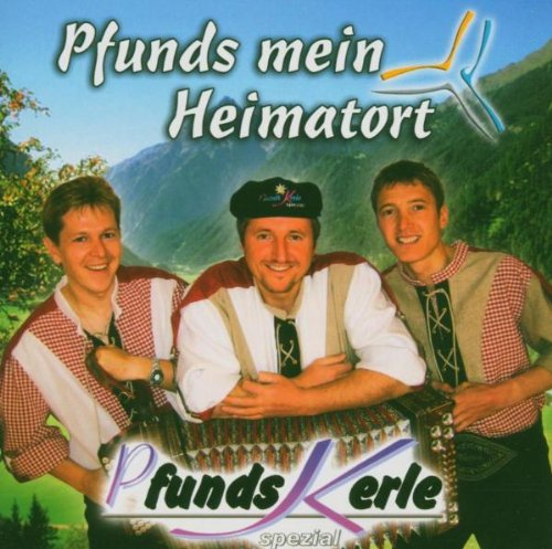 Pfunds Mein Heimatort German Schlager & Volksmusik