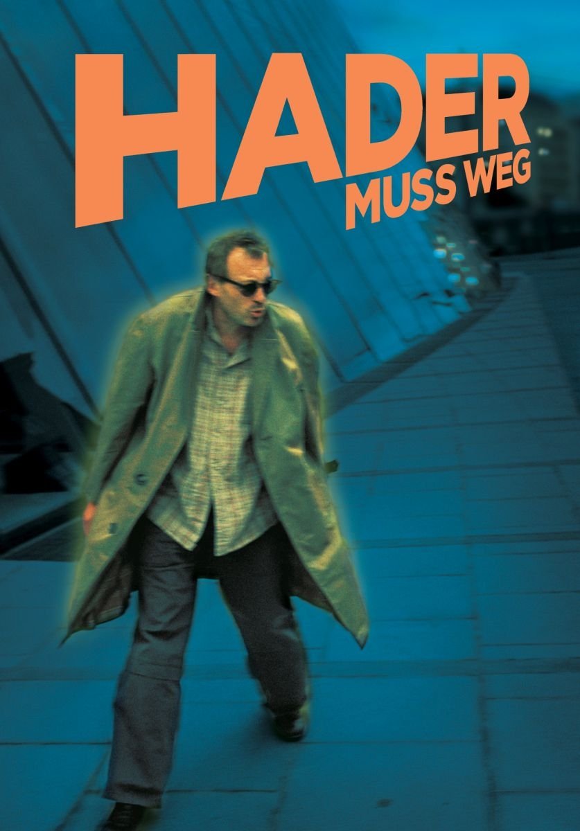 Hader Muss Weg Movies