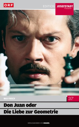 Edition Josefstadt (37) Don Juan oder die Liebe zur Geometrie / Max Frisch Music