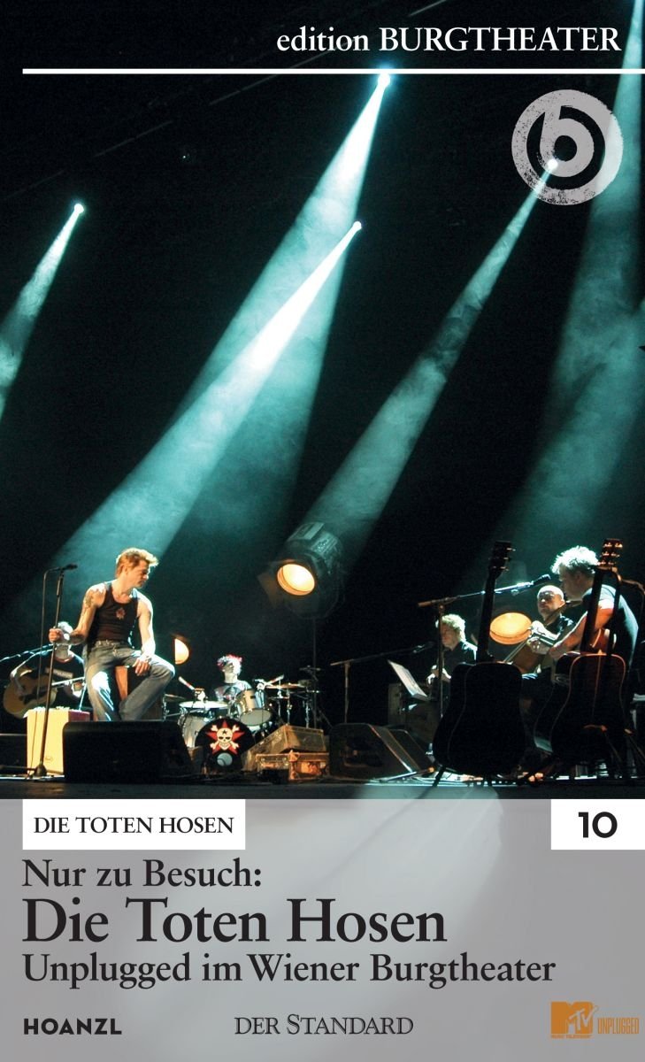 Nur zu Besuch: *Die Toten Hosen* Unplugged im Wiener Burgtheater, 1./2.9.2005 Movies