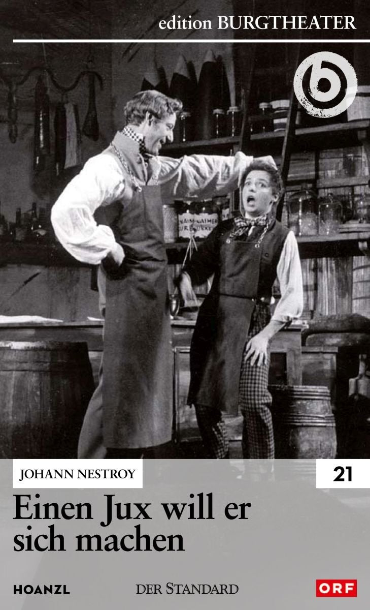 Einen Jux will er sich machen / Johann Nestroy Films