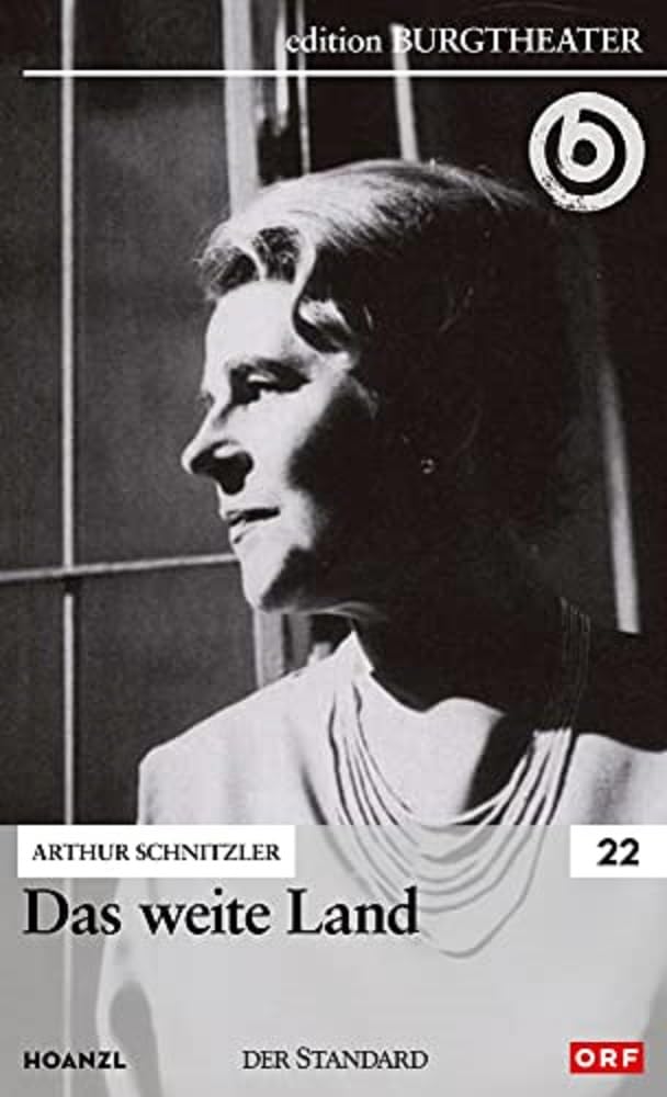Das weite Land / Arthur Schnitzler Films