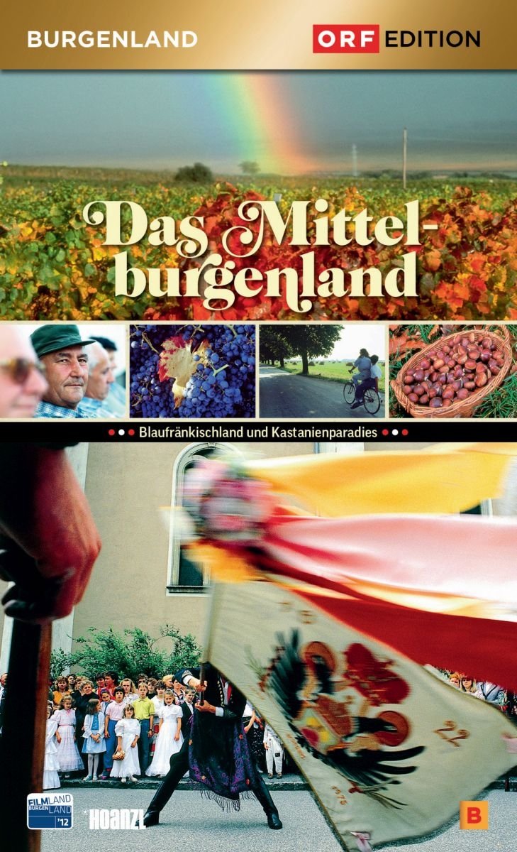 Edition Burgenland - Das Mittelburgenland dvd
