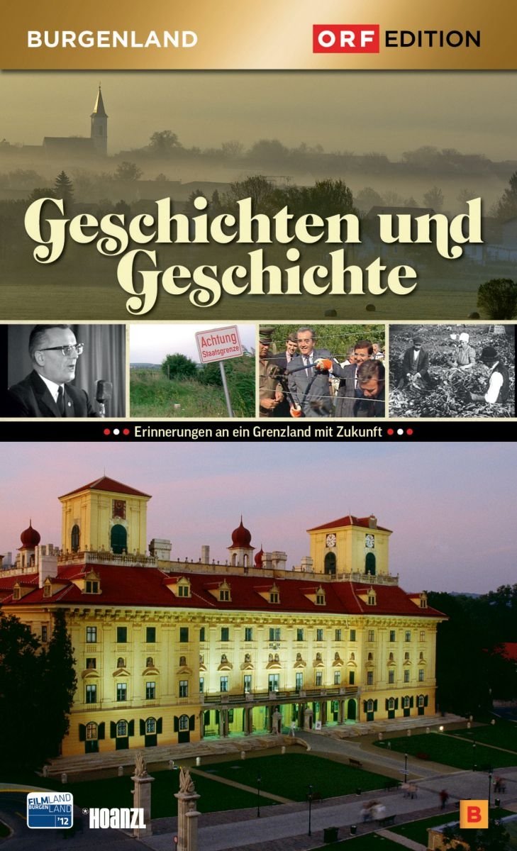 Edition Burgenland - Geschichten und Geschichte Movies