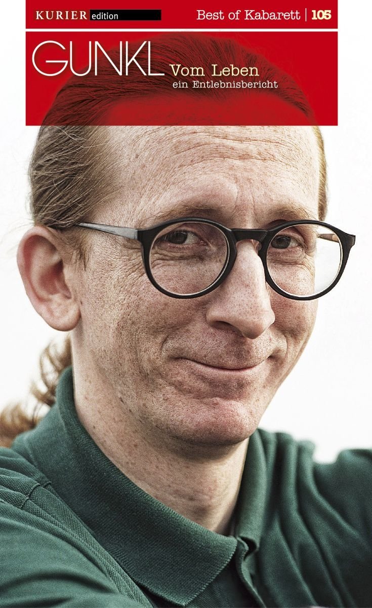 Gunkl - Vom Leben: Ein Entlebnisbericht dvd
