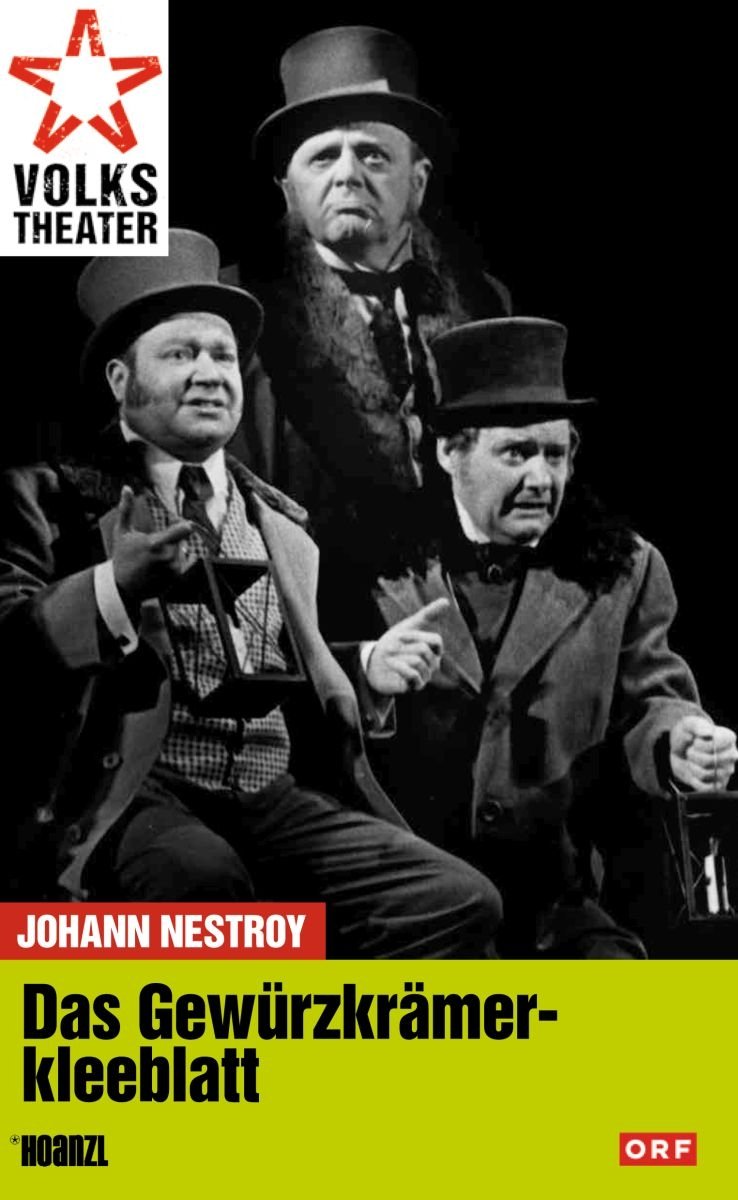 Das Gewürzkrämerkleeblatt - Johann Nestroy dvd