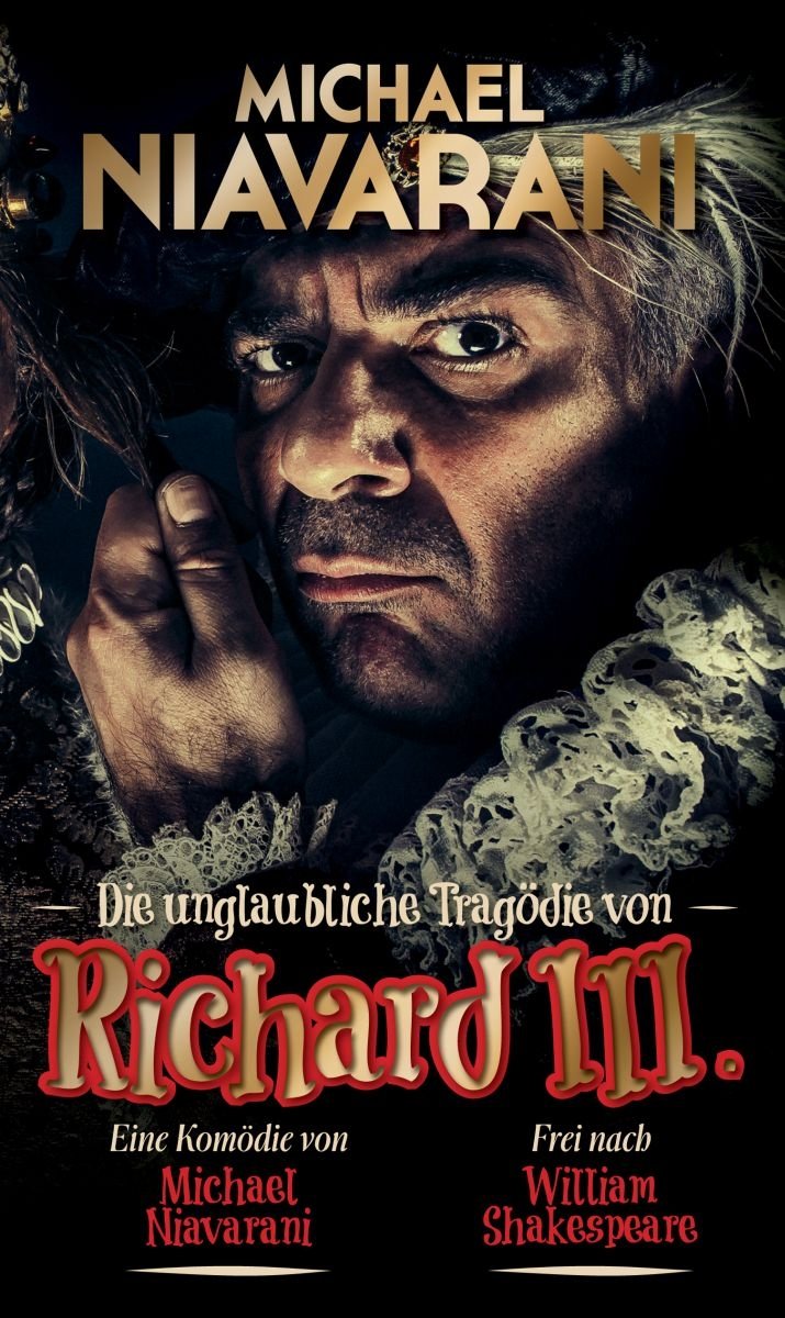 Michael Niavarani - Die unglaubliche Tragödie von Richard III. dvd