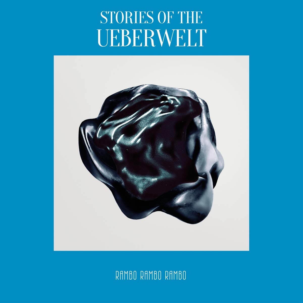 Stories Of The Ueberwelt Alternative & Indie