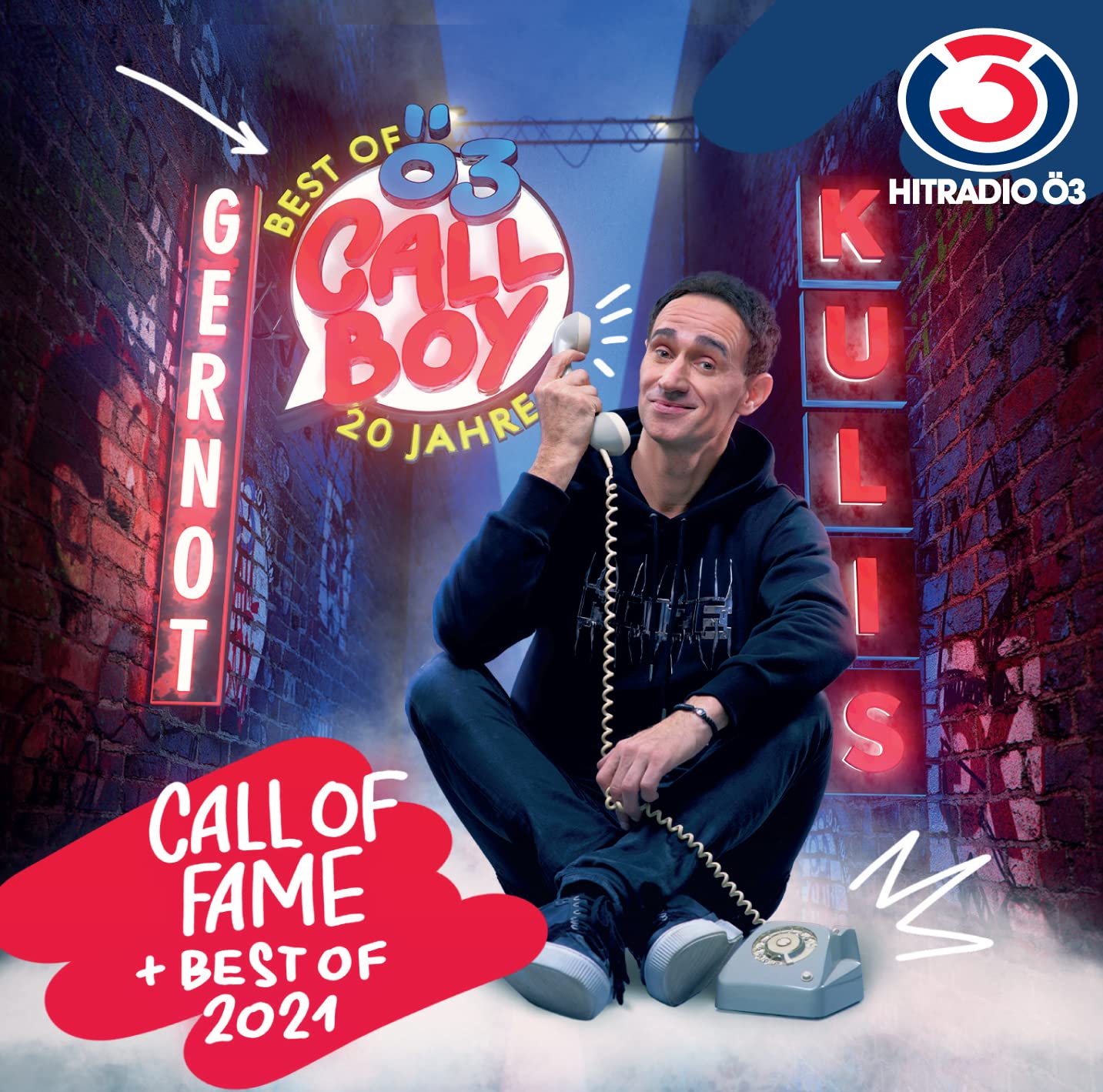Ö3 Callboy: Call of Fame+Best of 2021 Music