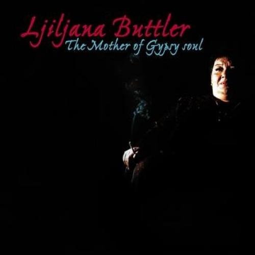 The Mother Of Gypsy Soul cd