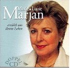 Marie-Luise Marjan erzählt aus ihrem Leben, 2 Audio-CDs Art & Literature