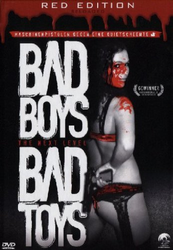 Bad Boys Bad Toys - The Next Level - Red Edition Films