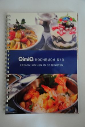 QimiQ Kochbuch Nr 3 Kreativ kochen in 30 Minuten (QimiQ Kochbuch) Books