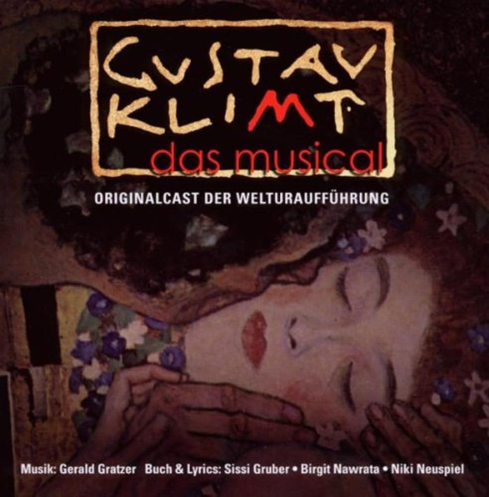 Gustav Klimt: Das Musical Soundtracks & Musicals
