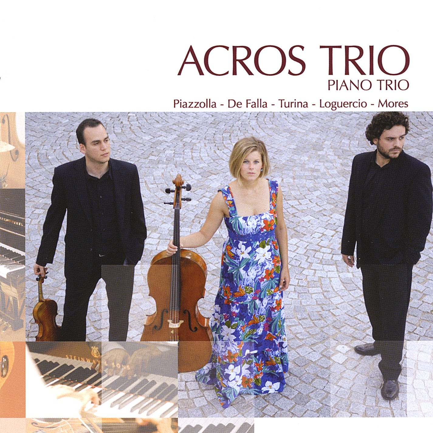 Acros Trio-Piazzolla*De Falla*Turina*Loguercio*M Classical